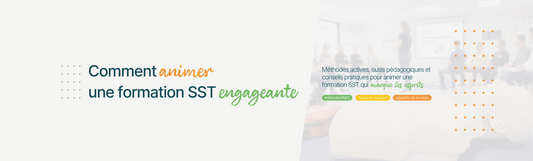 Comment animer une formation SST engageante | Guide formateur
